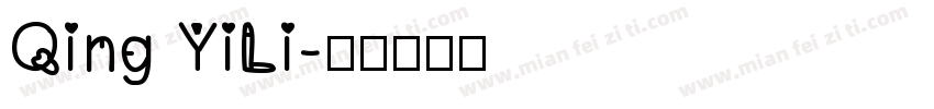 Qing YiLi字体转换